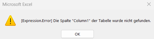 Fehlermeldung, dass die Spalte Column1 der Tabelle nicht gefunden wurde, weil keine neuen Formulare abgesendet wurden