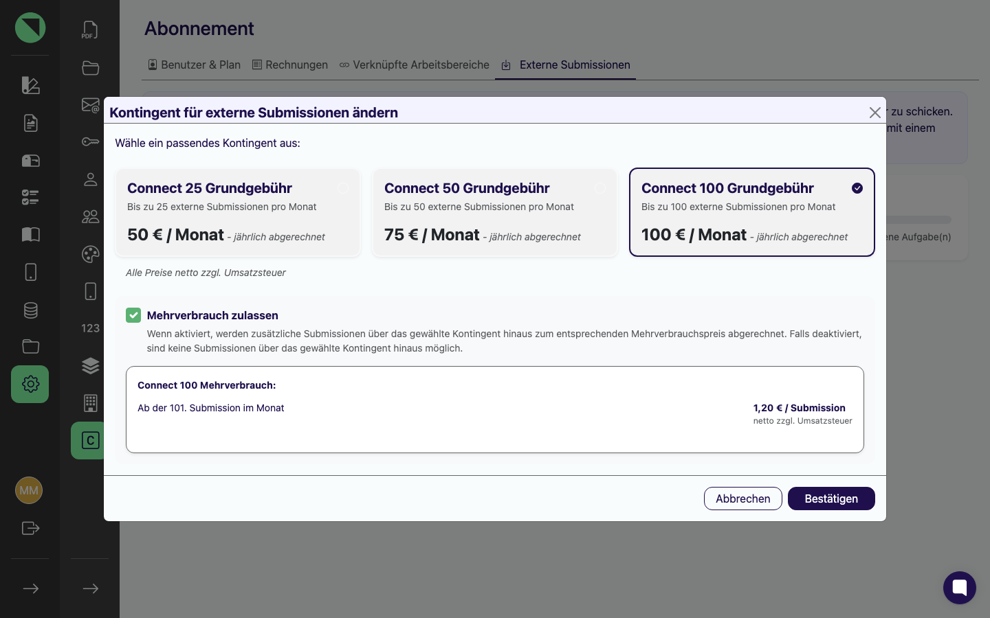 Modal „Kontingent für externe Submissionen ändern" mit den drei Kontingent-Stufen Connect 25, Connect 50 und Connect 100 samt Preisen, der aktivierten Checkbox „Mehrverbrauch zulassen" mit Mehrverbrauchspreis sowie den Buttons „Abbrechen" und „Bestätigen"