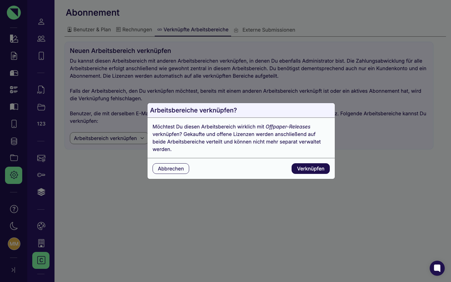 Bestätigungsdialog „Arbeitsbereiche verknüpfen?" mit dem Warntext zur gemeinsamen Lizenzverwaltung und den Buttons Abbrechen und Verknüpfen