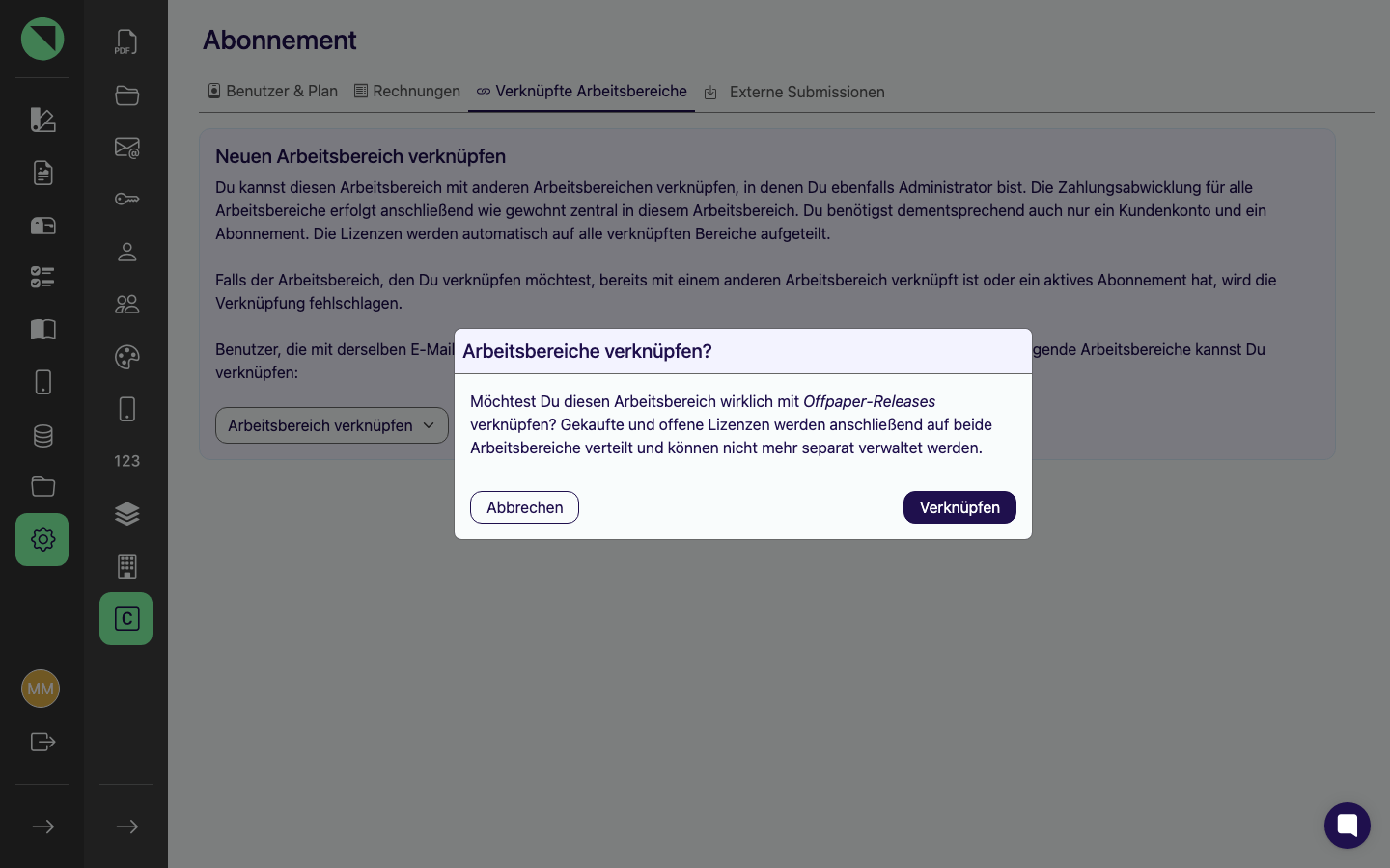 Bestätigungsdialog „Arbeitsbereiche verknüpfen?" mit dem Warntext zur gemeinsamen Lizenzverwaltung und den Buttons Abbrechen und Verknüpfen