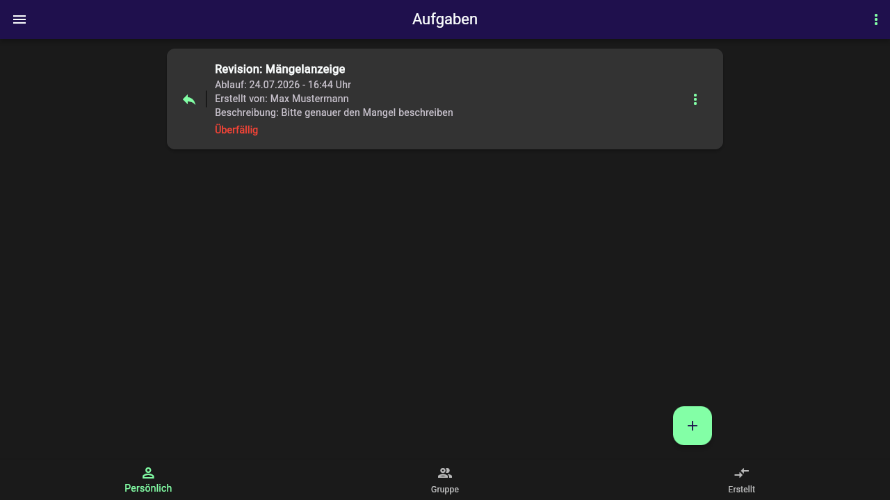 Bereich Aufgaben mit den drei Reitern Persönlich, Gruppe und Erstellt unten, im Reiter Persönlich eine Revisionsaufgabe "Revision: Mängelanzeige" mit Status Überfällig