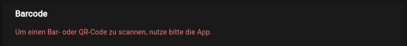Baustein Code-Scanner in der App-Webansicht mit dem Hinweis, zum Scannen die App zu nutzen