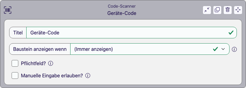 Baustein Code-Scanner im Eigenschaften-Panel des Formular Designers mit der Option Manuelle Eingabe erlauben?