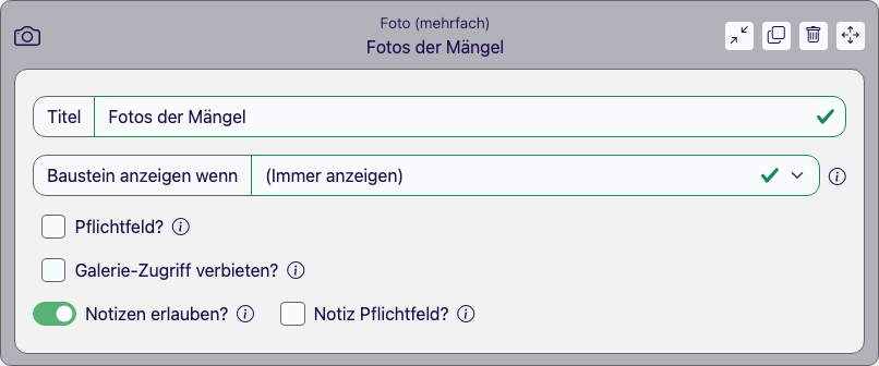 Baustein Foto (mehrfach) im Eigenschaften-Panel des Formular Designers mit den Optionen Galerie-Zugriff verbieten?, Notizen erlauben? und Notiz Pflichtfeld?