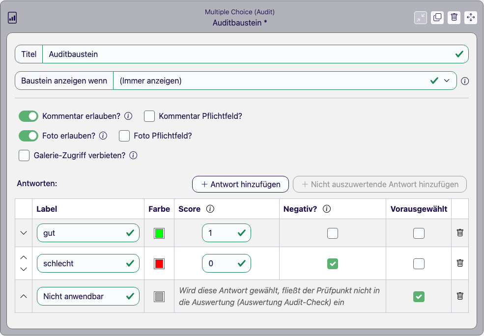 Baustein Multiple Choice (Audit) im Eigenschaften-Panel des Formular Designers mit der Antwortliste gut, schlecht, Nicht anwendbar
