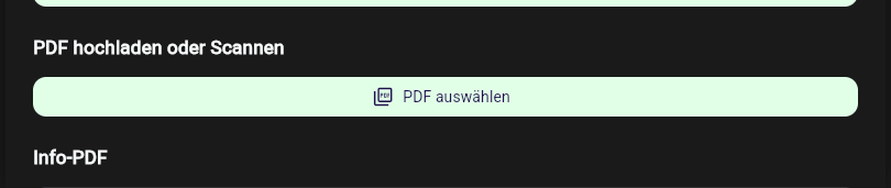Baustein PDF-Upload beim Ausfüllen in der App-Webansicht mit dem Button PDF auswählen