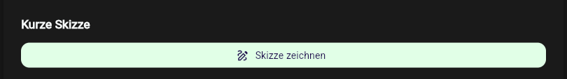 Baustein Skizze beim Ausfüllen in der App-Webansicht mit dem Button Skizze zeichnen