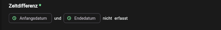 Baustein Zeitdifferenz beim Ausfüllen in der App-Webansicht mit dem Hinweis, dass Anfangsdatum und Endedatum noch nicht erfasst sind