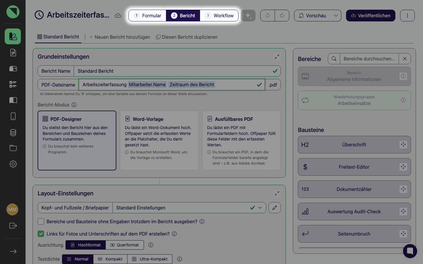 Kopfleiste des Formular Designers mit den drei nummerierten Tabs "Formular", "Bericht" und "Workflow" - alle Nummern gefüllt bzw. gestrichelt, der aktive Bericht-Tab ohne Warnung, da der Bericht vollständig gültig ist