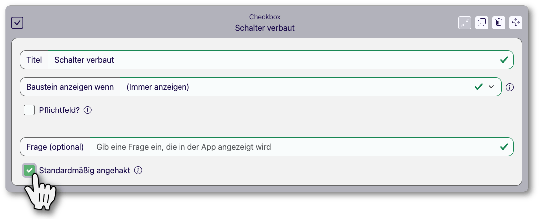 Baustein Checkbox im Eigenschaften-Panel des Formular-Designers, die Option Standardmäßig angehakt ist gerade aktiviert