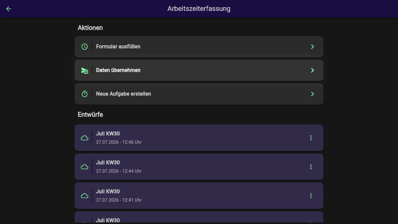 Zwischenbildschirm des Formulars Arbeitszeiterfassung mit hervorgehobener Karte "Daten übernehmen" im Abschnitt Aktionen