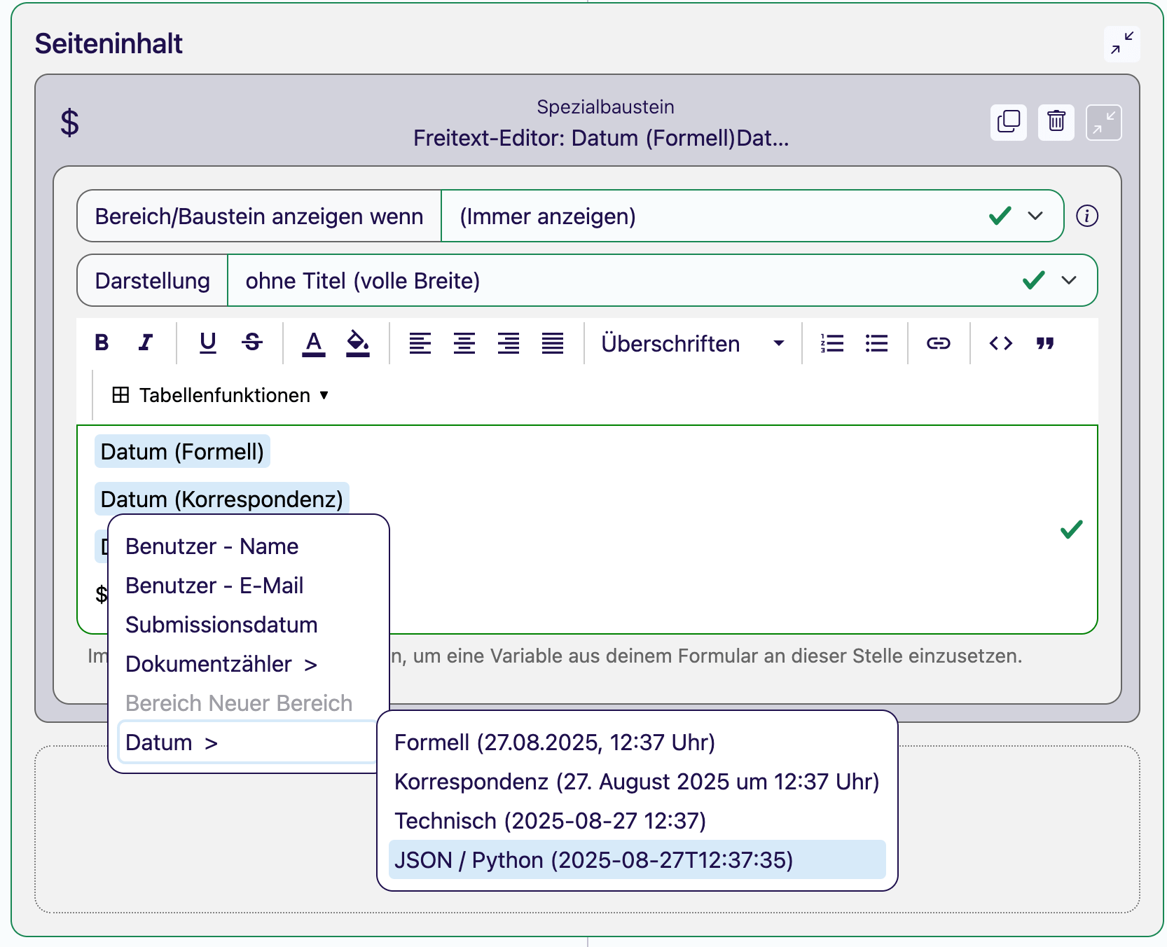 Freitext-Editor im Bericht-Designer mit geöffnetem Variablen-Menü: Unter dem Eintrag Datum stehen die vier Ausgabeformate Formell, Korrespondenz, Technisch und JSON/Python mit Beispielwerten