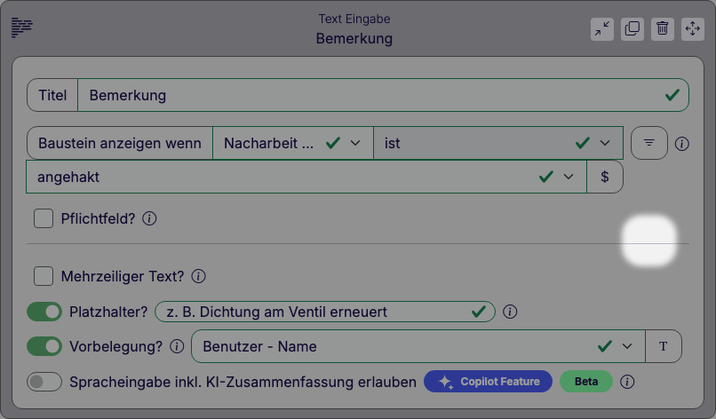 Eigenschaften-Panel des Bausteins Bemerkung mit der Zeile „Baustein anzeigen wenn", darin die gewählte Quelle Nacharbeit nötig?, der feste Operator ist und der Wert angehakt, rechts daneben das hervorgehobene Filter-Symbol für den Dialog