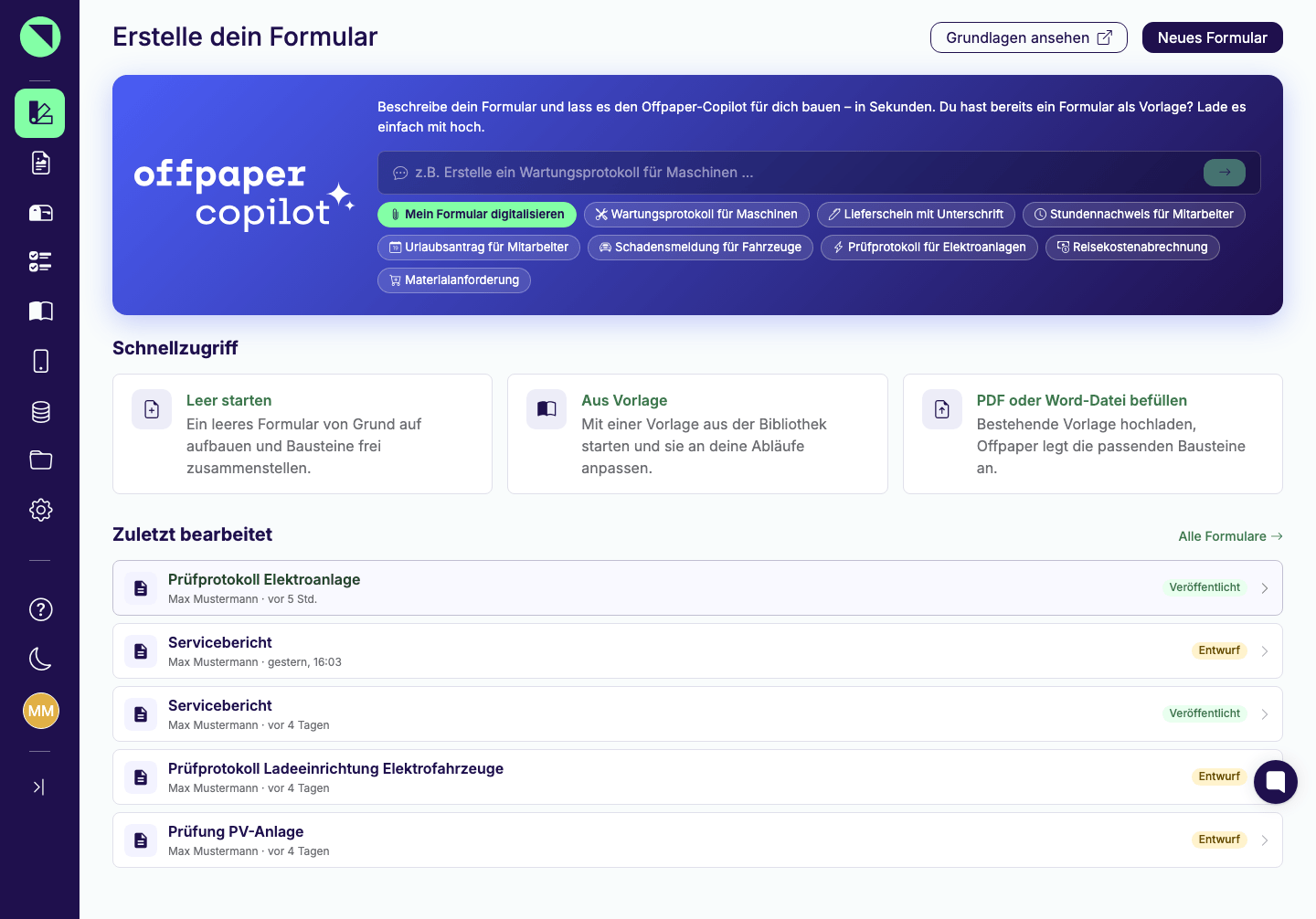 Startbildschirm „Erstelle dein Formular" mit den Buttons Grundlagen ansehen und Neues Formular, dem Offpaper-Copilot-Eingabebereich mit Vorschlägen und dem Button Mein Formular digitalisieren sowie dem Schnellzugriff Leer starten, Aus Vorlage und PDF oder Word-Datei befüllen