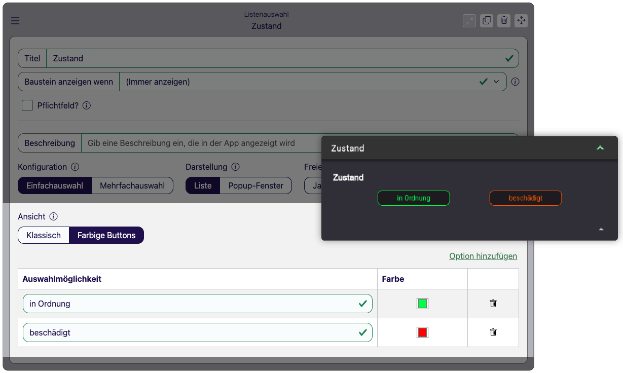 Baustein Listenauswahl im Formular-Designer mit der Ansicht Farbige Buttons und den farbig hinterlegten Auswahlmöglichkeiten in Ordnung und beschädigt, daneben die App-Vorschau mit den beiden Schaltflächen