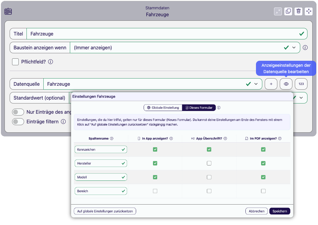 Dialog Einstellungen Fahrzeuge über dem Stammdaten-Baustein, im Reiter Dieses Formular sind je Spalte die Haken für In App anzeigen, App Überschrift und Im PDF anzeigen gesetzt