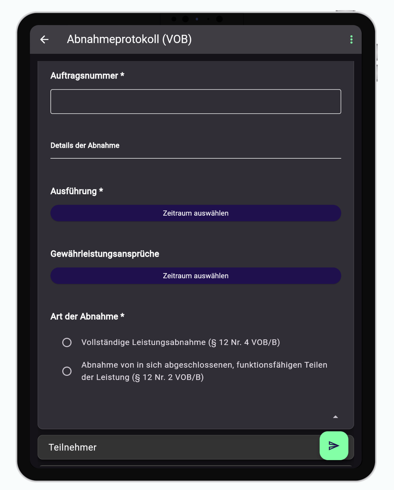 Abnahmeprotokoll in der App auf einem Tablet: Die Zwischenüberschrift Details der Abnahme trennt die Auftragsnummer von den folgenden Feldern Ausführung und Gewährleistungsansprüche